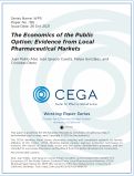 Cover page: The Economics of the Public Option: Evidence from Local Pharmaceutical Markets