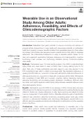 Cover page: Wearable Use in an Observational Study Among Older Adults: Adherence, Feasibility, and Effects of Clinicodemographic Factors