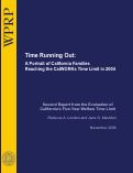 Cover page: Time Running Out:  A Portrait of California Families Reaching the CalWORKs Time Limit in 2004, Detailed Research Findings