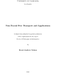 Cover page: Non-Tracial Free Transport and Applications