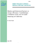 Cover page: Market and behavioral barriers to energy efficiency: A preliminary evaluation of the case for tariff financing in California