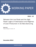 Cover page: Between the Low Road and the High Road: Logics of Valorization and Regimes of Lean Production in US Manufacturing