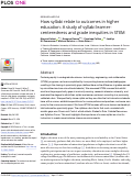 Cover page: How syllabi relate to outcomes in higher education: A study of syllabi learner-centeredness and grade inequities in STEM.