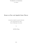 Cover page: Essays on Pure and Applied Game Theory
