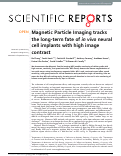 Cover page: Magnetic Particle Imaging tracks the long-term fate of in vivo neural cell implants with high image contrast