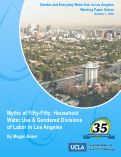 Cover page: Myths of Fifty-Fifty: Household Water Use &amp; Gendered Divisions of Labor in Los Angeles