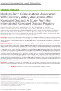 Cover page: Medium-Term Complications Associated With Coronary Artery Aneurysms After Kawasaki Disease: A Study From the International Kawasaki Disease Registry.