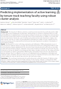 Cover page: Predicting implementation of active learning by tenure-track teaching faculty using robust cluster analysis.