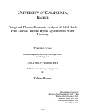 Cover page: Design and Thermo-Economic Analyses of Solid Oxide Fuel Cell-Gas Turbine Hybrid Systems with Water Recovery