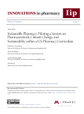 Cover page: Sustainable Pharmacy: Piloting a Session on Pharmaceuticals, Climate Change, and Sustainability within a U.S. Pharmacy Curriculum