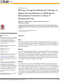 Cover page: Efficacy of Cognitive Behavioral Therapy on Opiate Use and Retention in Methadone Maintenance Treatment in China: A Randomised Trial