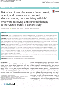 Cover page: Risk of cardiovascular events from current, recent, and cumulative exposure to abacavir among persons living with HIV who were receiving antiretroviral therapy in the United States: a cohort study