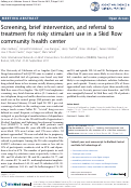 Cover page: Screening, brief intervention, and referral to treatment for risky stimulant use in a Skid Row community health center