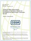 Cover page: Calling for Better Measurement: Estimating an Individual’s Wealth and Well-Being from Mobile Phone Transaction Records
