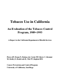 Cover page: EVALUATION OF THE CALIFORNIA TOBACCO CONTROL PROGRAM