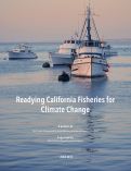 Cover page: Readying California Fisheries for Climate Change