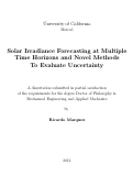 Cover page: Solar irradiance forecasting at multiple time horizons and novel methods to evaluate uncertainty