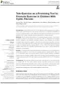 Cover page of Tele-Exercise as a Promising Tool to Promote Exercise in Children With Cystic Fibrosis.