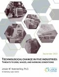 Cover page: Technological change in five industries: Threats to jobs, wages, and working conditions
