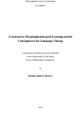 Cover page: A System for Morphophonological Learning and its Consequences for Language Change