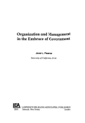 Cover page: Organization and Management in the Embrace of Government