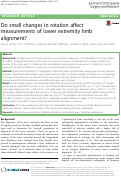 Cover page: Do small changes in rotation affect measurements of lower extremity limb alignment?