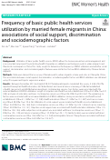 Cover page: Frequency of basic public health services utilization by married female migrants in China: associations of social support, discrimination and sociodemographic factors