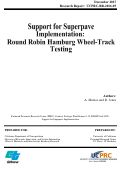 Cover page: Support for Superpave Implementation: Round Robin Hamburg Wheel-Track Testing