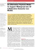 Cover page: An Alternative Payment Model To Support Widespread Use Of Collaborative Dementia Care Models
