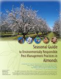Cover page: Seasonal Guide to Environmentally Responsible Pest Mgmt. Practices in Almonds