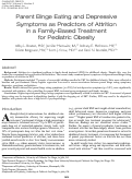 Cover page: Parent Binge Eating and Depressive Symptoms as Predictors of Attrition in a Family-Based Treatment for Pediatric Obesity
