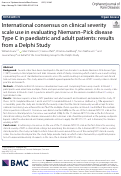 Cover page: International consensus on clinical severity scale use in evaluating Niemann-Pick disease Type C in paediatric and adult patients: results from a Delphi Study.