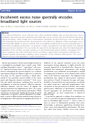 Cover page: Incoherent excess noise spectrally encodes broadband light sources