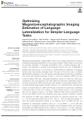 Cover page: Optimizing Magnetoencephalographic Imaging Estimation of Language Lateralization for Simpler Language Tasks