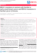 Cover page: BRCA1 mutations in women with familial or early-onset breast cancer and BRCA2 mutations in familial cancer in Estonia
