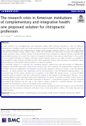 Cover page: The research crisis in American institutions of complementary and integrative health: one proposed solution for chiropractic profession