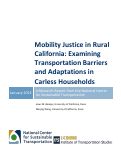 Cover page: Mobility Justice in Rural California: Examining Transportation Barriers and Adaptations in Carless Households