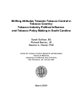 Cover page: Shifting Attitudes Towards Tobacco Control in Tobacco Country: Tobacco Industry Political Influence and Tobacco Policy Making in South Carolina