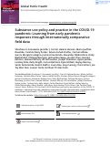 Cover page: Substance use policy and practice in the COVID-19 pandemic: Learning from early pandemic responses through internationally comparative field data