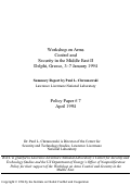 Cover page: Policy Paper 07: Workshop on Arms Control and Security in the Middle East II Summary Report