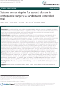 Cover page: Sutures versus staples for wound closure in orthopaedic surgery: a randomized controlled trial