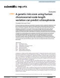 Cover page: A genetic risk score using human chromosomal-scale length variation can predict schizophrenia