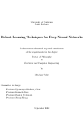 Cover page: Robust Learning Techniques for Deep Neural Networks