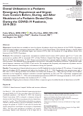 Cover page: Dental Utilization in a Pediatric Emergency Department and Urgent Care Centers Before, During, and After Shutdown of a Pediatric Dental Clinic During the COVID-19 Pandemic, 2019-2021