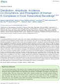 Cover page: Distribution, Amplitude, Incidence, Co-Occurrence, and Propagation of Human K-Complexes in Focal Transcortical Recordings