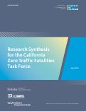 Cover page: Research Synthesis for the California Zero Traffic Fatalities Task Force