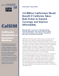 Cover page: 3.6 Million Californians Would Benefit if California Takes Bold Action to Expand Coverage and Improve Affordability