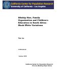 Cover page: Sibship Size, Family Organization and Children's Education in South Africa: Black-White Variations
