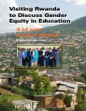Cover page: Visiting Rwanda to Dicuss Gender Equity in Education: Q&amp;A with Kathleen McHugh